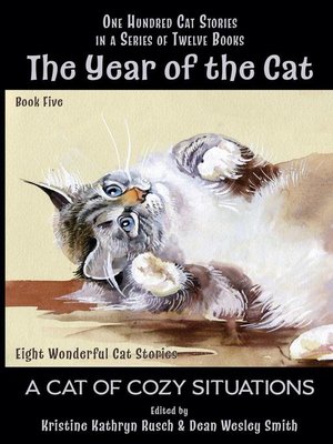 cover image of A Cat of Cozy Situations: The Year of the Cat, #5